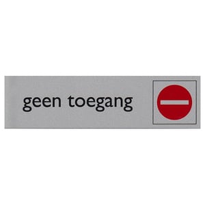 Posta Picto bordje geen toegang / kunststof / zilver